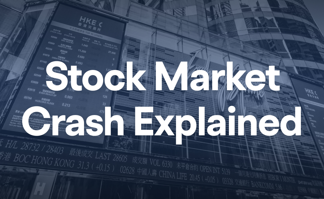 Stock Market Crash Explained: What to Do When the Market Crashes